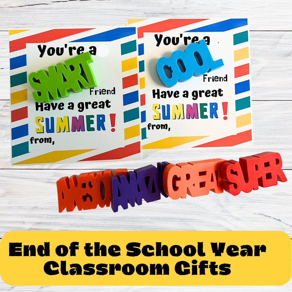 End of school year  classroom gifts for students | You are an Awesome friend! OR You are an Awesome Student!