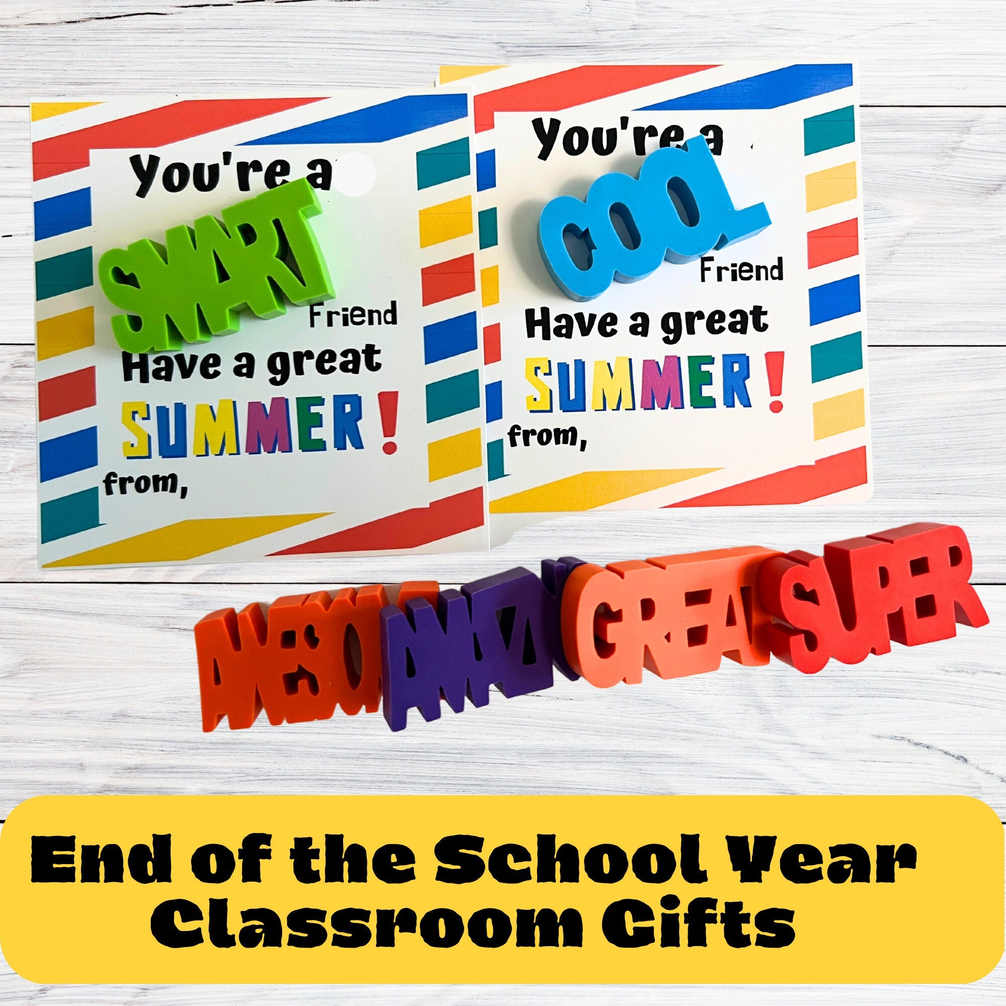 End of school year  classroom gifts for students | You are an Awesome friend! OR You are an Awesome Student!