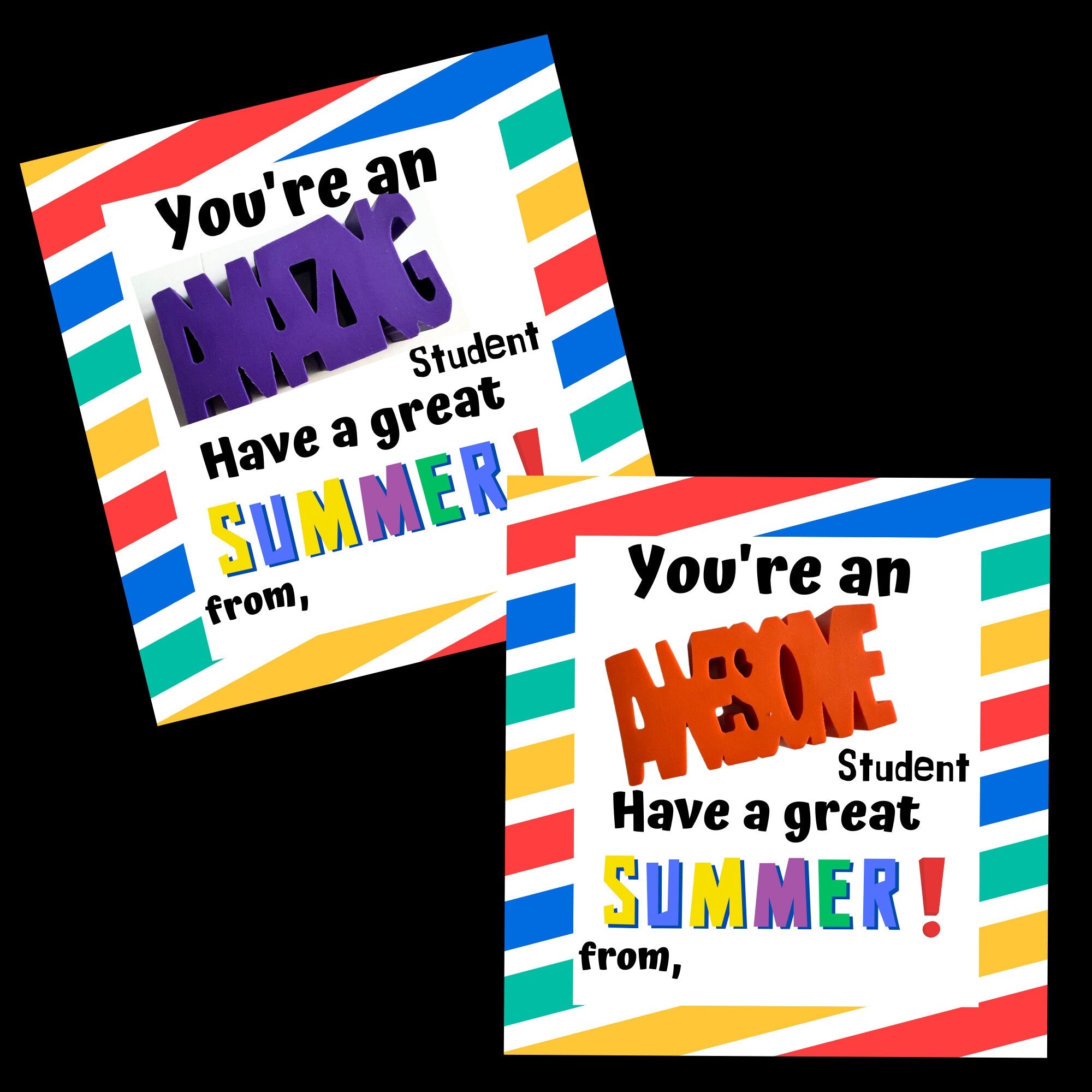 End of school year  classroom gifts for students | You are an Awesome friend! OR You are an Awesome Student!